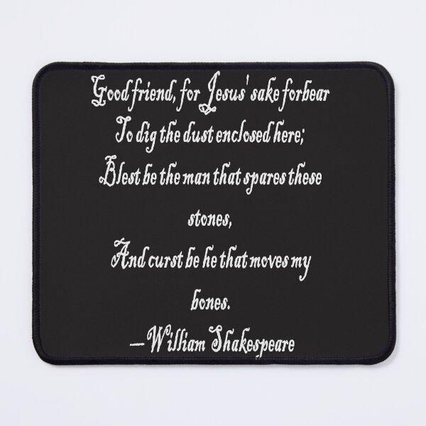 Item preview, Shakespeares Grave Robbers Epitaph And Curse 1 designed and sold by taiche.