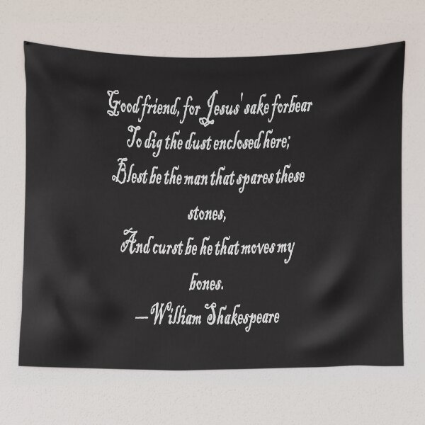 Item preview, Shakespeares Grave Robbers Epitaph And Curse 1 designed and sold by taiche.