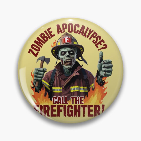 Item preview, Zombie Firefighter - Zombie Apocalypse? Call The Firefighter! designed and sold by MaateoDesign.