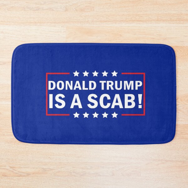 Item preview, Donald Trump Is A Scab designed and sold by anaotradnova.