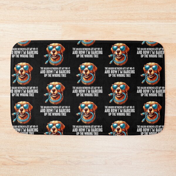 Item preview, The Golden Retriever Ate My Wi-Fi And Now I’m Barking Up the Wrong Tree designed and sold by raedattia.