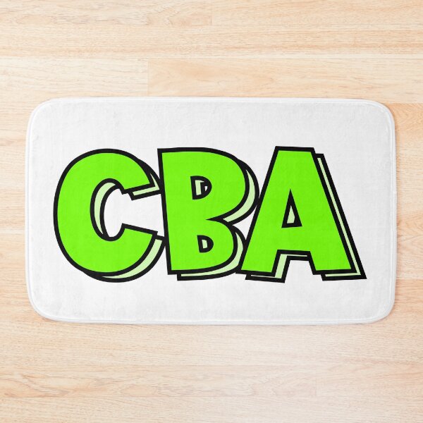 Item preview, CBA” Text Design: Can’t Be Arsed designed and sold by GrizzlyCollective.