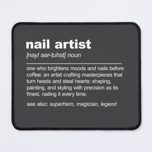 Item preview, Nail Artist Definition Nail Technician Stylist Esthetician designed and sold by stylesip.