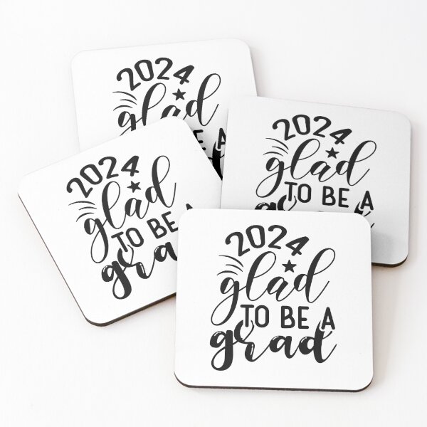 Item preview, 2024 glad to a be a grad designed and sold by Wit & Wear Company.