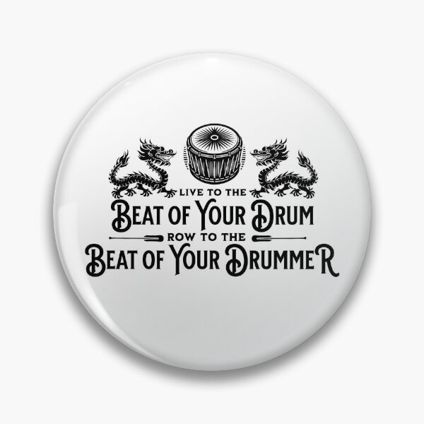 Item preview, Row to the Beat of Your Drummer designed and sold by booterbuilt.