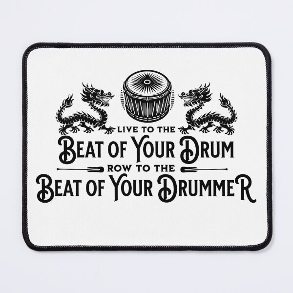 Item preview, Row to the Beat of Your Drummer designed and sold by booterbuilt.