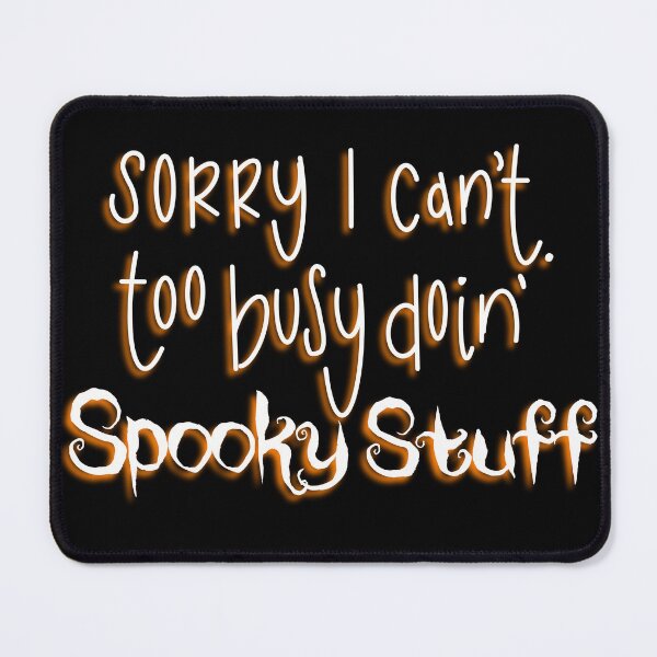Item preview, Too Busy Doin' Spooky Stuff Orange designed and sold by RabbitHeartArt.