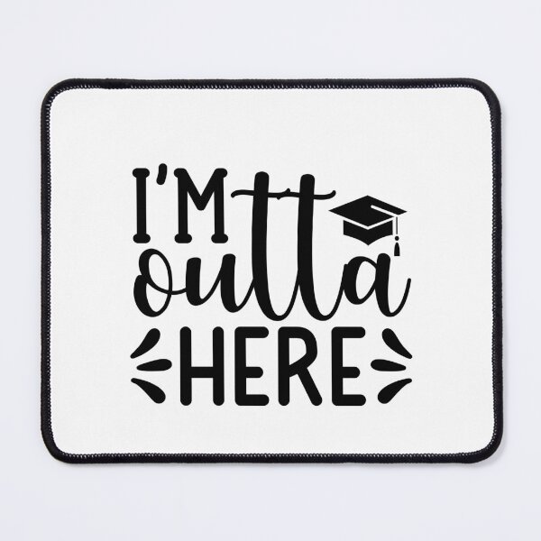 Item preview, I'M outta here designed and sold by Wit & Wear Company.
