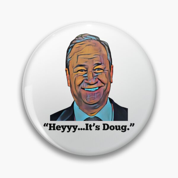 Item preview, Hey Its Doug 2024 Harris Walz Democrat Funny designed and sold by GroovyGal.