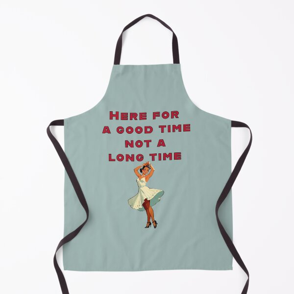Item preview, here fo a good time not a long time designed and sold by La Loca.