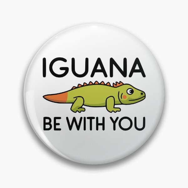 Item preview, Iguana Be With You! Cute Iguana Joke Black designed and sold by PMCreative.