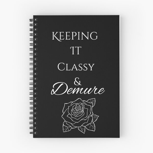 Item preview, Keeping It Classy & Demure Rose Classic Black Tee designed and sold by GeekySexyCool.