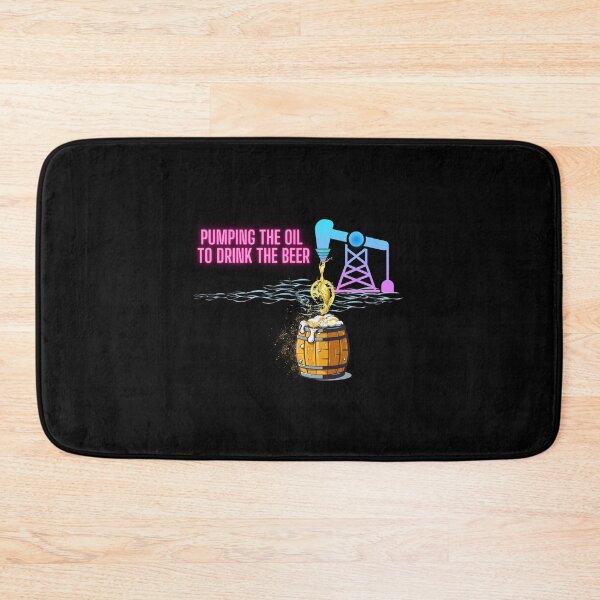 Item preview, Pumping The Oil To Drink The Beer designed and sold by MarieSusan.