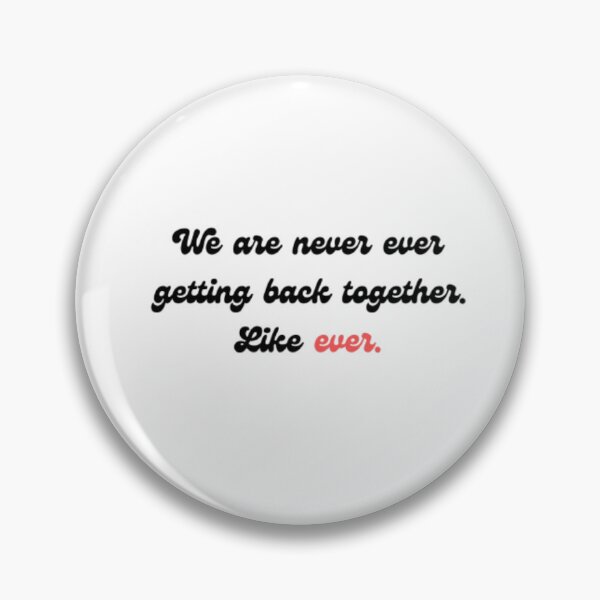 Item preview, We are never ever getting back together designed and sold by HarukaIchigo.