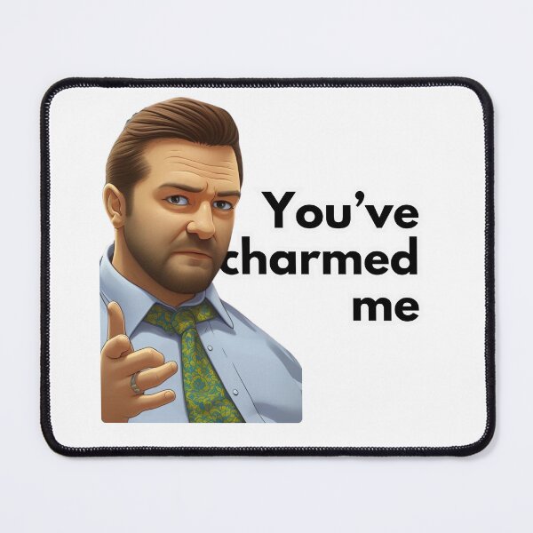 Item preview, You've Charmed Me T Shirt David Brent Funny Office Uk Meme Top Ricky Gervais British Funny Lad T Shirt British sayings Stag Do Tees for boyfriend Valentines gift funny Secret Santa designed and sold by GroovyMarshmlow.