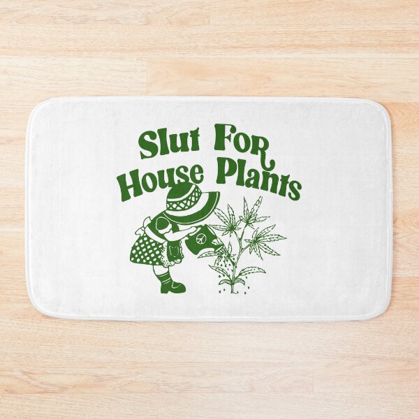 Item preview, Slut for house plants designed and sold by remerasnerdas.