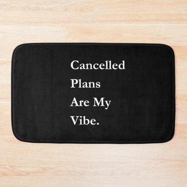 Item preview, Cancelled Plans Are My Vibe Classic Black Tee designed and sold by GeekySexyCool.