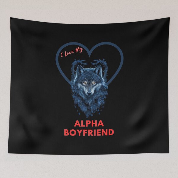 Item preview, I Love My Alpha Boyfriend designed and sold by MyCan.