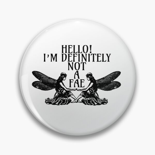 Item preview, Hello! I'm definitely not a fae designed and sold by remerasnerdas.