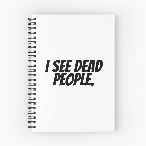 Item preview, I See Dead People designed and sold by CharmStudio.