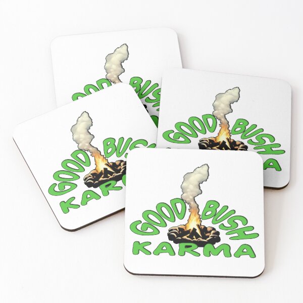 Item preview, Good Bush Karma designed and sold by TheLeeryLeaf.