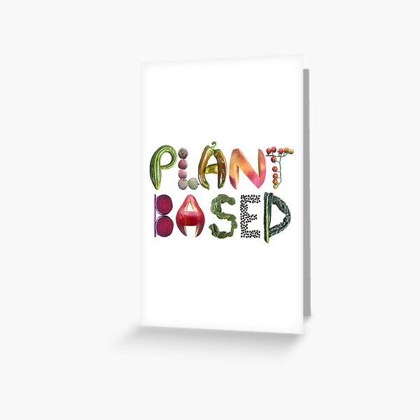 Item preview, Plant Based - Artsy Healthy Eating Quote  designed and sold by EveryDayDabble.