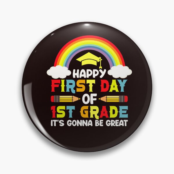 Item preview, Happy First Day of 1st Grade It's Gonna designed and sold by Beatka1.