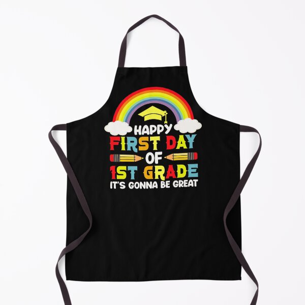 Item preview, Happy First Day of 1st Grade It's Gonna designed and sold by Beatka1.