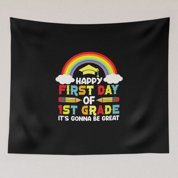 Item preview, Happy First Day of 1st Grade It's Gonna designed and sold by Beatka1.