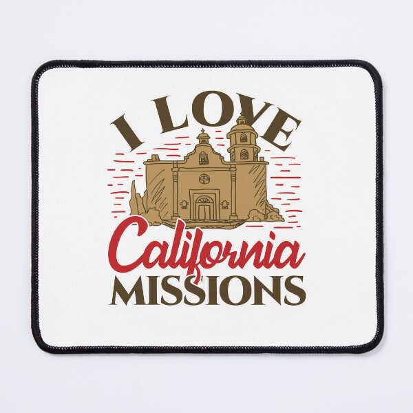 Item preview, I Love California Missions designed and sold by jaygo.