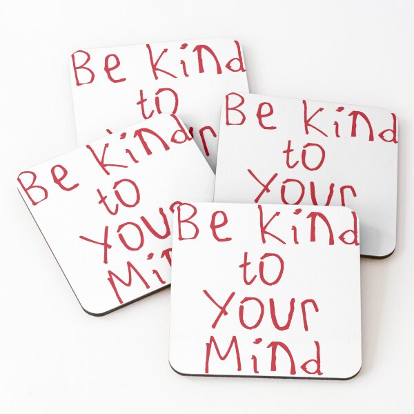 Item preview, Be Kind To Your Mind designed and sold by kinpirks.