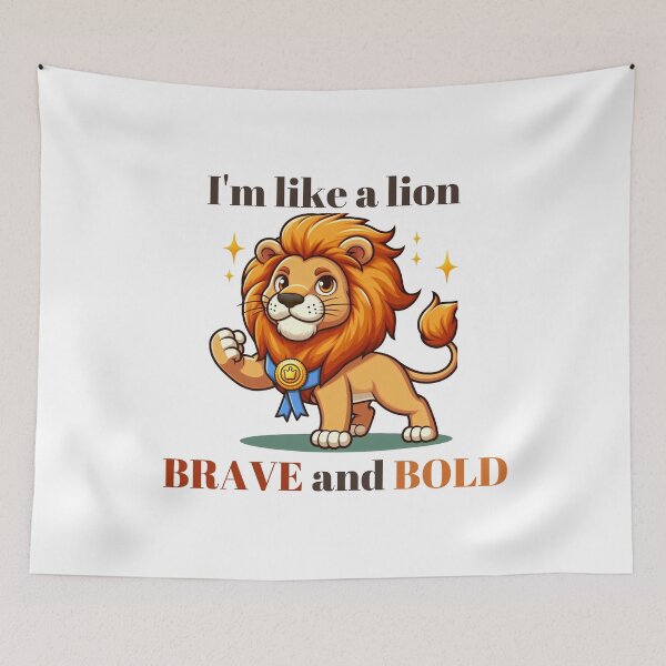 Item preview, I'm like a lion brave and bold designed and sold by NanaCrafted.