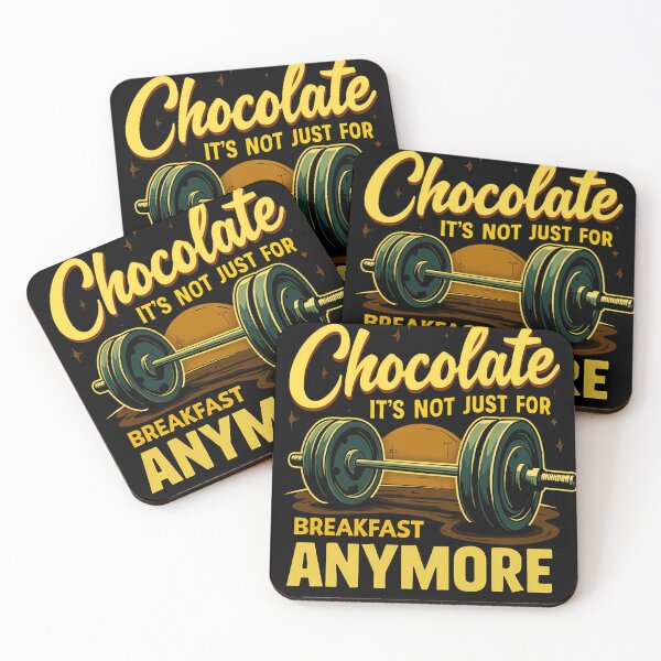 Item preview, Chocolate It´s Not Just For Breakfast Anymore designed and sold by GoPublicTeam.