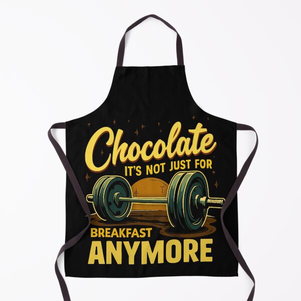 Item preview, Chocolate It´s Not Just For Breakfast Anymore designed and sold by GoPublicTeam.