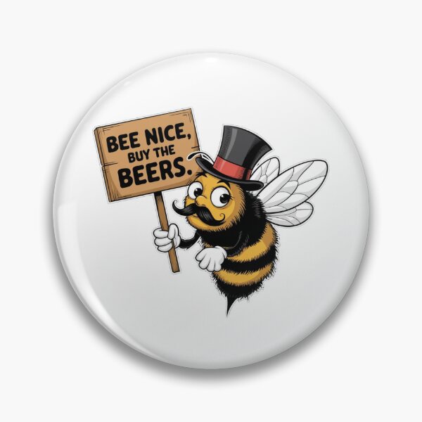 Item preview, Bee Nice But the Beers. designed and sold by Gentle40Winks.