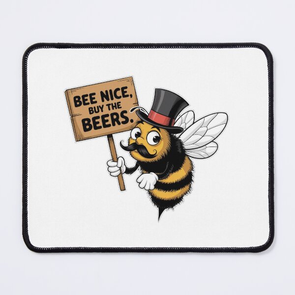 Item preview, Bee Nice But the Beers. designed and sold by Gentle40Winks.