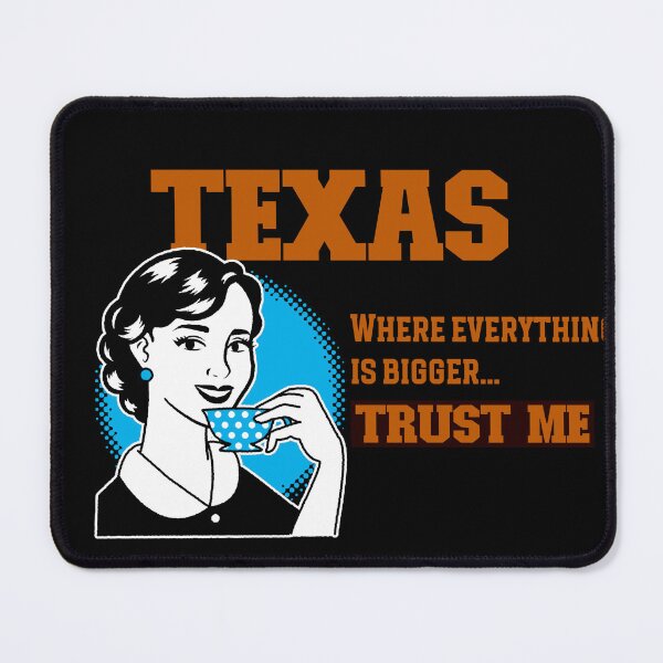 Item preview, Texas Where Everything Is Bigger designed and sold by KTDesigns321.