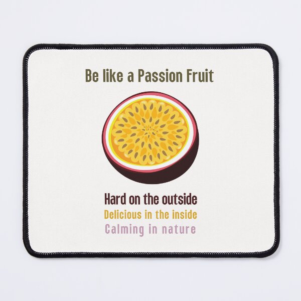 Item preview, Inspirational Quote: Be Like a Passion Fruit designed and sold by ArtfullyJua.