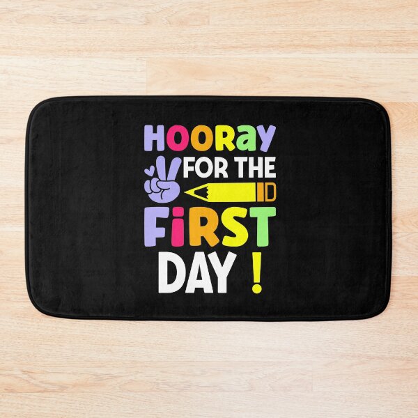 Item preview, Hooray for the First Day designed and sold by Beatka1.