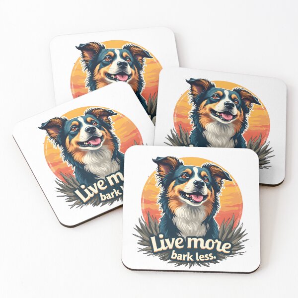 Item preview, "Live More, Bark Less" designed and sold by GorillaGrodd.