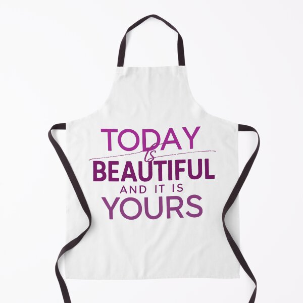 Item preview, Today Is Beautiful And It Is Yours designed and sold by thespecialtyhub.