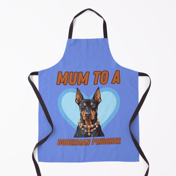 Item preview, Mum to a Doberman Pinscher designed and sold by BritishDelights.