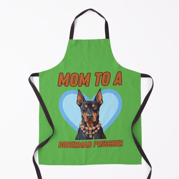 Item preview, Mom to a Doberman Pinscher designed and sold by BritishDelights.
