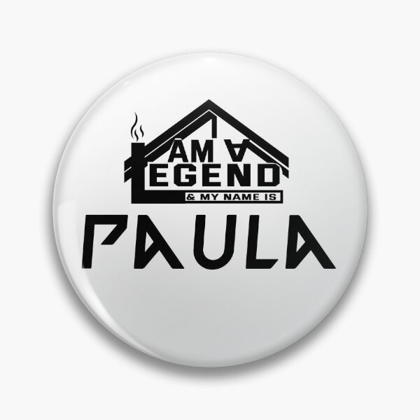 Item preview,  I Am a Legend: Custom Name Design for Paula designed and sold by koreatvtea.
