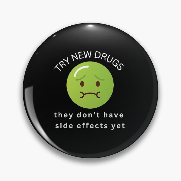 Item preview, Try new drugs- they don't have side effects yet designed and sold by ZebraKnees.