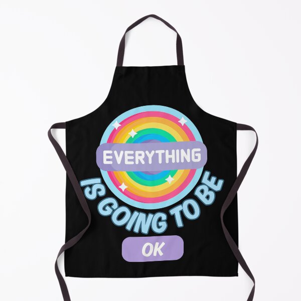 Item preview, Everything is going to be ok designed and sold by BritishDelights.