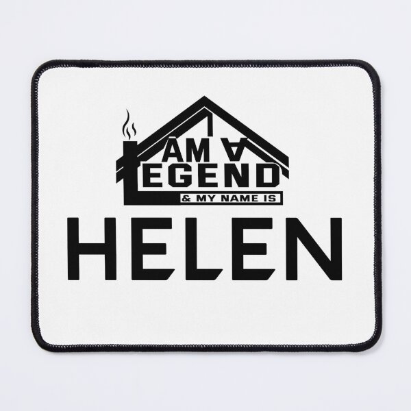 Item preview, I Am a Legend: Custom Name Design for Helen designed and sold by koreatvtea.