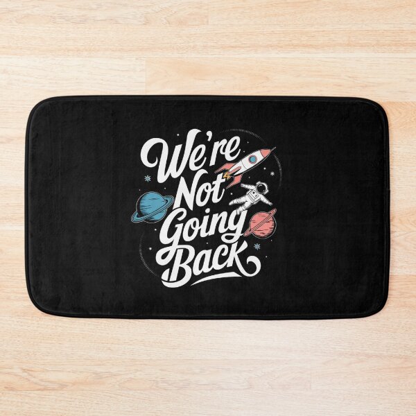Item preview, We're Not Going Back designed and sold by Worldofgifts.