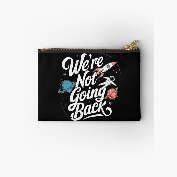 Item preview, We're Not Going Back designed and sold by Worldofgifts.