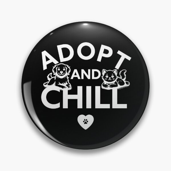 Item preview, Adopt and Chill White on Black designed and sold by TammySwarek.
